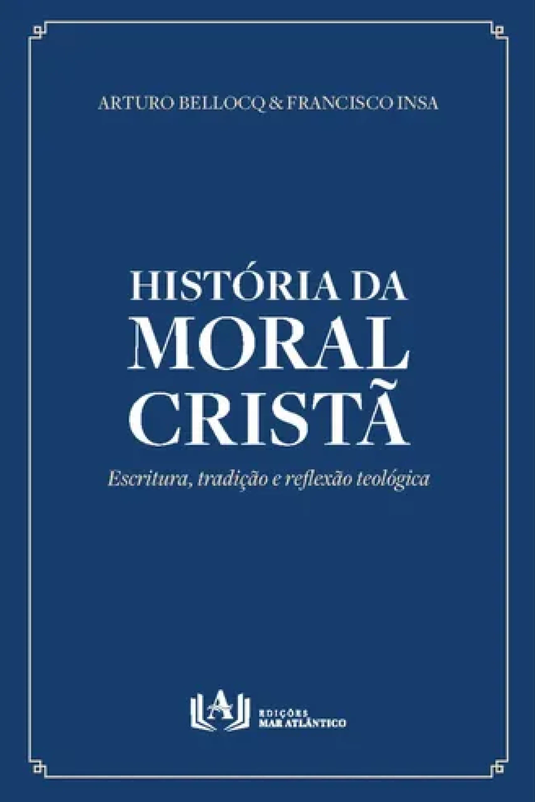 História da Moral Cristã