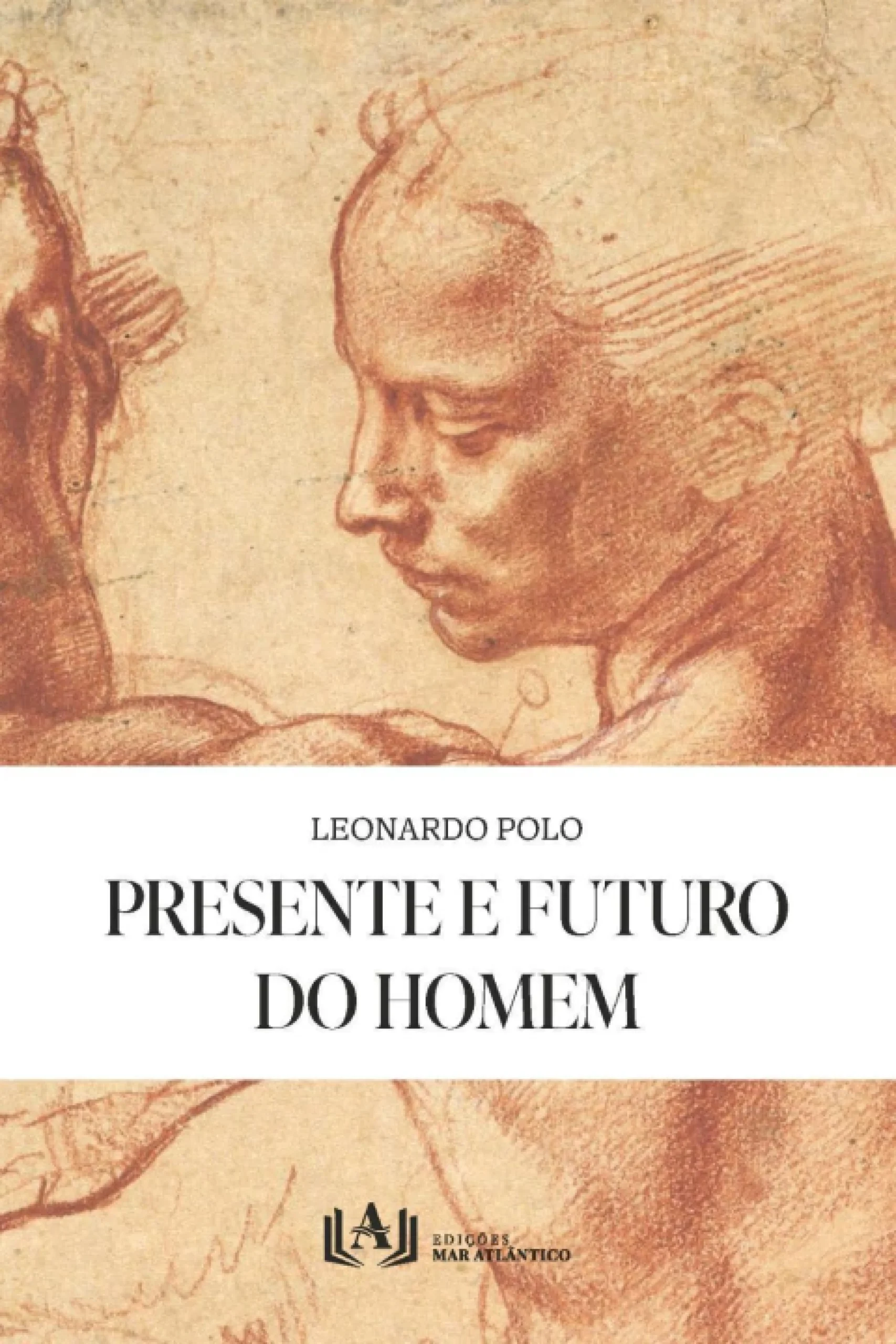 Presente e futuro do homem